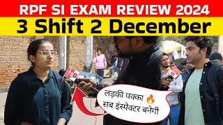 RPF SI EXAM analysis 2024  3 shift 2 December । RPF SI EXAM review 2024। today rpf si review [upl. by Sion]