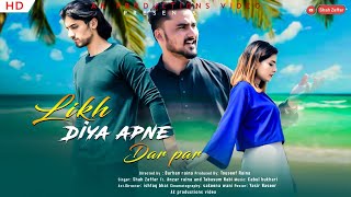 Likh Diya Apne Dar Pe Sufi Song Shah Zaffar ft Anzar Raina Video song 2021 [upl. by Aderb170]