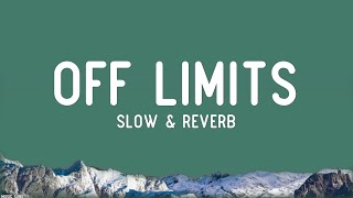 Off Limits Slow and reverb  Parmish Varma  Music Suno [upl. by Jacquenetta]