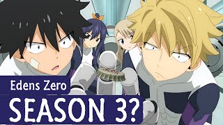 Edens Zero Season 3 Release Date and Chances [upl. by Silberman632]