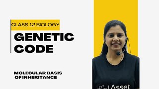 Genetic Code  Molecular Basis of Inheritance  Class 12 Biology  NCERT  NEET [upl. by Akins57]