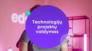 Technologijų projektų valdymas  edON academy [upl. by Vanya]