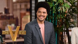 Trevor Noah On ‘Daily Show’ Tenure Trump’s Attacks On Immigrants  The View [upl. by Omari110]