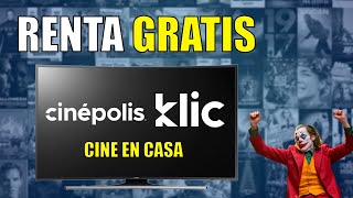 Cine GRATIS Renta Cinépolis Klic Gratis  Cinépolis 2020 JUNIO [upl. by Leirda434]