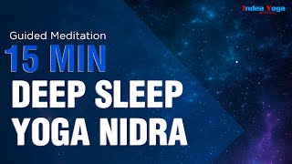 Yoga Nidra for deep sleep 15 minutes  DEEP RELAXATION for insomnia anxiety amp stress [upl. by Aynor]