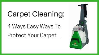 Carpet Cleaning 4 Easy Steps To Protect Your Carpet [upl. by Milman285]