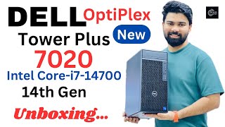 DELL OptiPlex Tower Plus 7020  2024 Core i7 14700  14th Generation unboxing [upl. by Dwinnell]