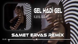 Çok Üzülsem Mutluluk Gelir Mi  Samet Ervas Remix  Kaya Giray ft Enes Batur [upl. by Pandich]