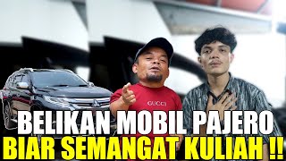 UCOK BABA BELIKAN MOBIL PAJERO UNTUK ANAK NYA AGAR SEMANGAT KULIAH [upl. by Nyloc]