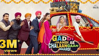 Full Movie  Gaddi Jaandi Ae Chhalanga Maardi  Ammy Virk Binnu D Jaswinder B BN Sharma [upl. by Pellet]