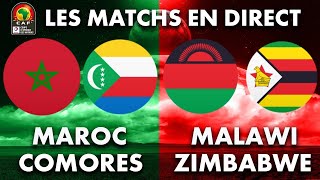 🔥  LIVE   MAROCCOMORES  MALAWIZIMBABWE  Les matchs en direct  CAN 2022 [upl. by Notfa]