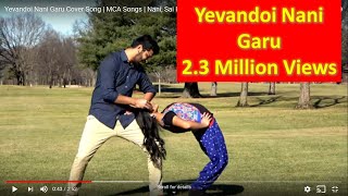 Yevandoi Nani Garu Cover Song  MCA Songs  Nani Sai Pallavi  DSP  Dil Raju  Vijay  Ashu [upl. by Ailhad]