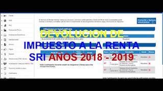 Como hacer Devolución del Impuesto a la Renta SRI años 2018 y 2019 [upl. by Assiral741]