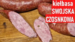 kiełbasa swojska czosnkowa [upl. by Alohcin]