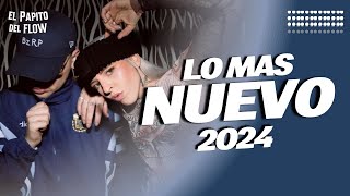 MIX TOP 2024  LO MAS NUEVO  LO MAS SONADO 🤟🏻 [upl. by Naihtniroc]