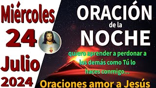 oración de la noche de hoy Miércoles 24 de Julio de 2024  Isaías 408 [upl. by Zina10]