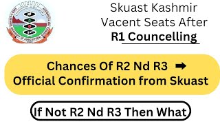 Skuast Kashmir R2 Nd R3 counseling update Jahangir Says [upl. by Zima]