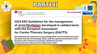 Guía Fibrilación Auricular ESC 2024  PARTE II [upl. by Churchill]