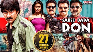 quotSabse Bada Donquot New Hindi Dubbed Full Movie  New Hindi Dubbed Movie  Ravi Teja Shriya Saran [upl. by Eisyak612]