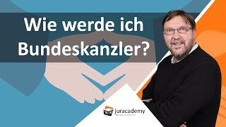 Wie werde ich Bundeskanzler ► juracademyde [upl. by Ellerred916]