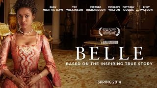 Belle Official Trailer 2013 HD [upl. by Agripina]