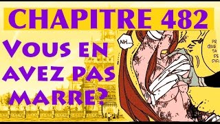 Fairy Tail REVIEW Chapitre 482  Sérieusement [upl. by Lamond]