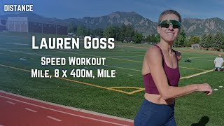 Lauren Goss  Speed Workout [upl. by Atin]