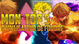 Mon TOP 5 utilisateur de foudre [upl. by Yerac]