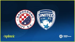 2024 NPLMVIC Round 24 Dandenong City SC v Manningham United Blues FC [upl. by Fantasia688]