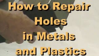 How to Repair Small Holes in Metal and Plastic Cases and Covers [upl. by Dusza]