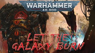 The Horus Heresy EXPLAINED in 20 Minutes [upl. by Naenaj242]