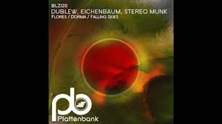 Dublew Eichenbaum STEREO MUNK  Dorma [upl. by Pickard386]