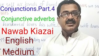 ConjunctionsPart4 Nawab Kiazai 350 conjunctive adverb  English Medium [upl. by Lrem475]