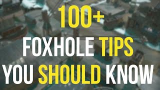 Top 100 Tips amp Tricks in Foxhole [upl. by Ludewig565]