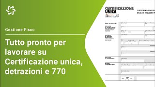 Kipò Fisco 2023 lavorare sulla Certificazione Unica detrazioni e 770 [upl. by Stuckey]