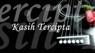 Kasih Tercipta  Faizal Tahir Lirik [upl. by Pheni616]