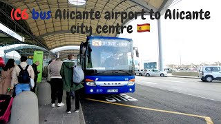 🌞 C6Bus Alicante airport to Alicante city centre priceluggage storrage airport guidance🇪🇸 [upl. by Taryn]