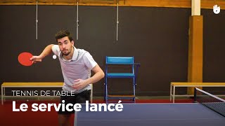 Apprendre le service lancé avec Tristan Flore  Tennis de Table [upl. by Ansev364]