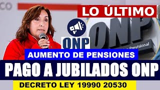 URGENTE ONP COBRA ESTAS BONIFICACIONES SI PERTENECES A LEYES ONP JUBILADO5 ONP [upl. by Samuella]