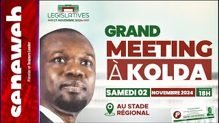 DIRECT  Suivez le grand meeting de Ousmane Sonko à Kolda  Législatives 2024 [upl. by Anaihs]