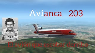 Avianca 203 en rfs [upl. by Squires511]