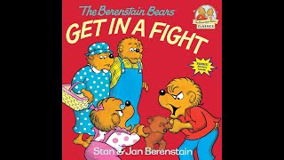 The Berenstain Bears Get in a Fight [upl. by Livvie]