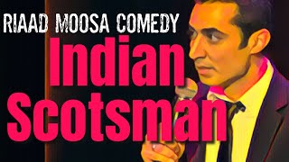 Riaad Moosa Comedy  Indian Scotsman [upl. by Buff]