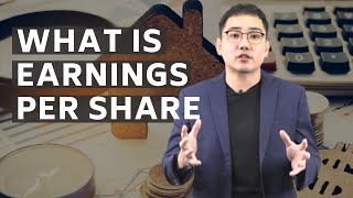 What Is Earnings Per Share EPS  And How To Use It For Investing [upl. by Ellehcim]