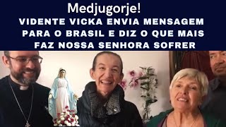 Medjugorje Vidente Vicka Envia Mensagem Para o Brasil e Diz o Que Mais Faz Nossa Senhora Sofrer [upl. by Linetta182]