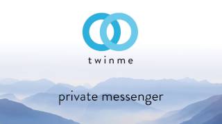 twinme private messenger [upl. by Romo]