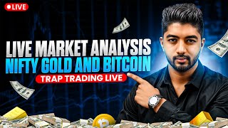 15 Oct  Live Market Analysis For NIFTY XAUUSD and BTC  Trap Trading Live [upl. by Mensch658]