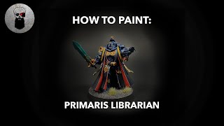 Contrast How to Paint Primaris Librarian [upl. by Aitnohs104]