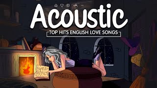 Top Acoustic Songs 2023 Cover 💥 Best Acoustic Covers of Popular Songs [upl. by Seymour]