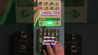 Chroma Console Demo feat SOMA Rumble of Ancient Times NoTalking [upl. by Enairb]